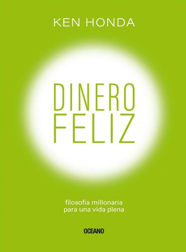 Libro Dinero Feliz - Ken Honda - Oceano