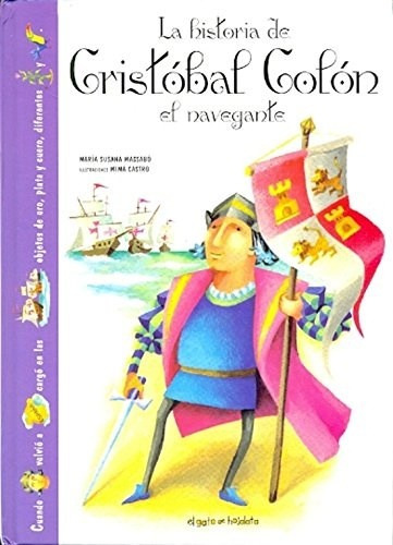 La Historia De Cristobal Colon El Navegante - Maria Susana M