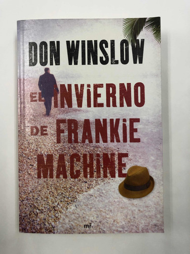 Imagen 1 de 1 de El Invierno De Frankie Machine - Don Wilson