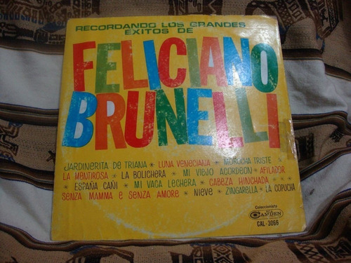 Vinilo Feliciano Brunelli Recordando Lo Grandes Exitos Ss C1