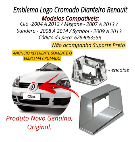 Emblema Cromado Grade Frontal Clio 2008 2009 2010 2011 2012