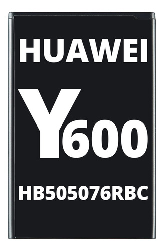 Bateria Para Huawei Ascend Y600 G610 G710 Hb505076rbc