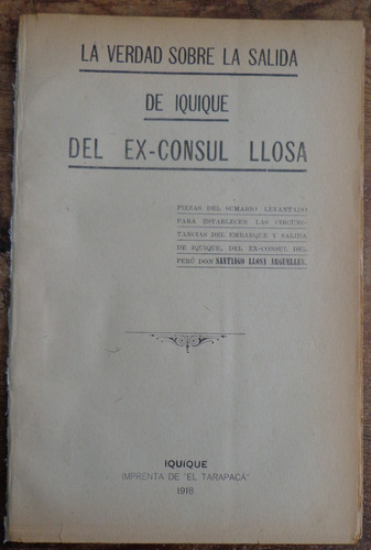 Iquique Consul Llosa Perú 1918 Tarapacá