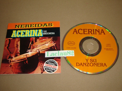 Acerina Y Su Danzonera Nereidas 1998 Orfeon Cd