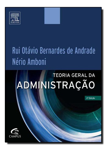 Tga  Teoria Geral Da Administração, De Rui Andrade. Editora Gen Ltc Em Português