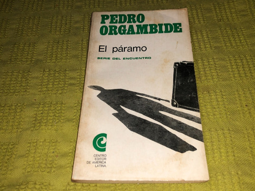 El Páramo - Pedro Orgambide - Ceal
