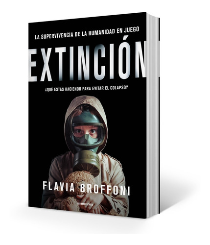 Libro Extincion - La Supervivencia De La Humanidad En Juego