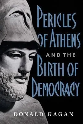 comprar Pericles Of Athens And The Birth Of Democracy - Donald M....