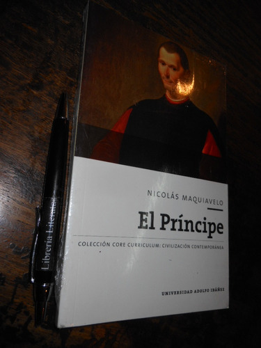 El Príncipe Nicolás Maquiavelo Nuevo Y Sellado Ed. Universid