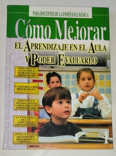 Libro Cómo Mejorar Aprendizaje En Aula