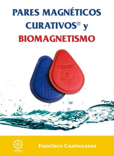 Pares Magneticos Curativos Y Biomagnetismo - Mandala