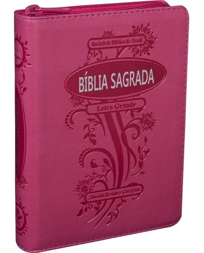 Bíblia Sagrada  Evangélica Letra Grande Pink Zíper  16,5 Cm