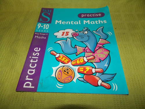 Mental Maths / Practise -  9-10 Years - Whs