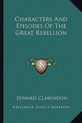 Libro Characters And Episodes Of The Great Rebellion - Cl...