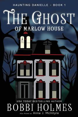 Libro The Ghost Of Marlow House - Mcintyre, Anna J.