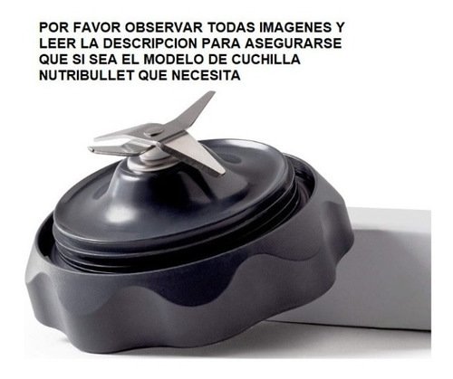 Cuchilla Para   Nutribullet  Pro 1000 - Select 2.0 