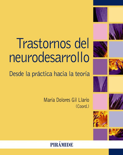 Libro Trastornos Del Neurodesarrollo - Gil Llario, Maria ...