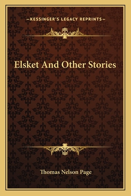 Libro Elsket And Other Stories - Page, Thomas Nelson