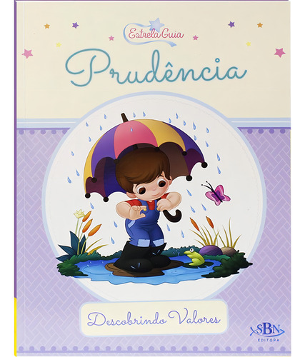 Descobrindo Valores: Prudência (Estrela Guia), de Santos, Suelen Katerine A.. Editorial Todolivro Distribuidora Ltda., capa mole em português, 2021