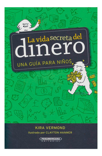 Libro La Vida Secreta Del Dinero