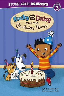 Rocky And Daisy And The Birthday Party : Level 3 - Melind...