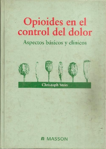 Libro Opiodes En El Control Del Dolor De Adel S Sedra