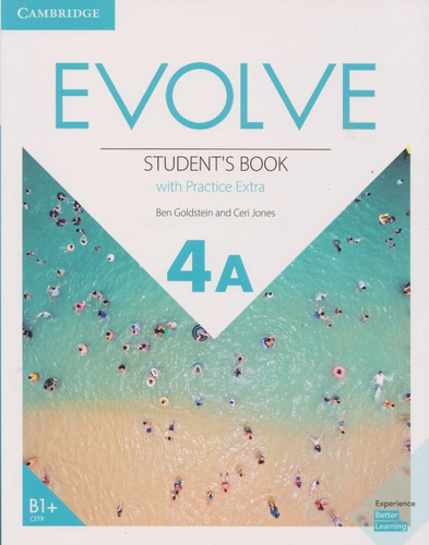 Evolve Students Book 4a With Practice Extra B1+cefr Experience Better  Le, De Ben Goldstein And Ceri Jones. Editorial Cambridge, Tapa Blanda, Edición First En Inglés, 2019