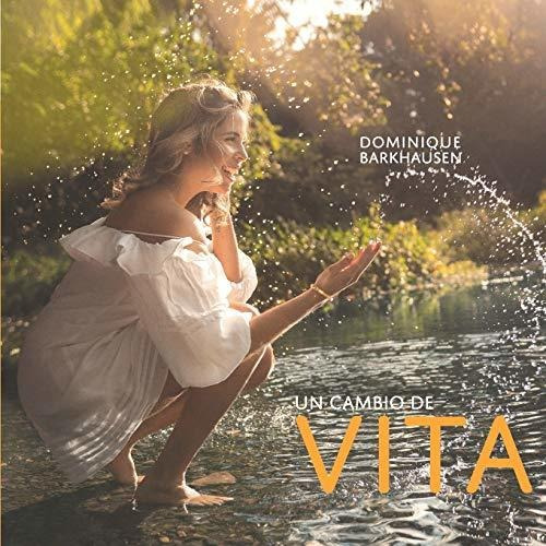 Libro : Un Cambio De Vita - Barkhausen, Dominique