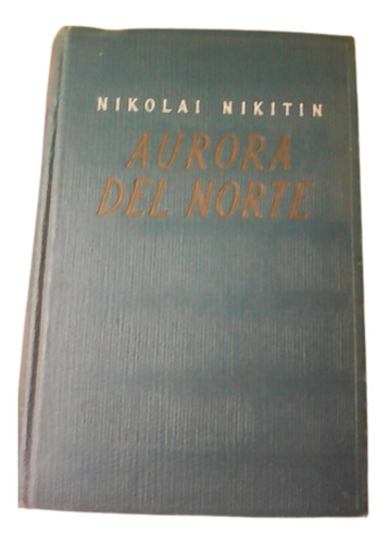 Aurora Del Norte / Nikolai Nikitin / Ed Lenguas Extranjeras