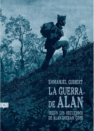 Guerra De Alan, La - Emmanuel Guibert