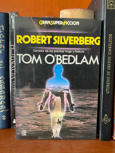Robert Silverberg Tom O´bedlam Super Ficción