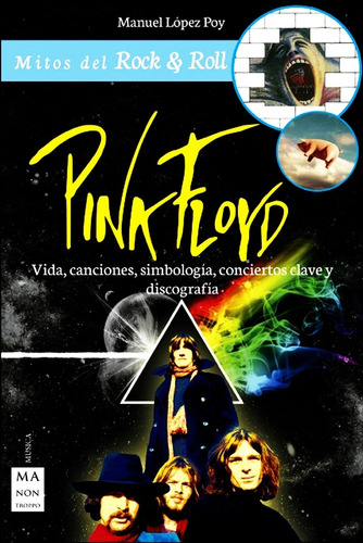 Pink Floyd Mitos Del Rock And Roll - Manuel Lopez Poy Libro