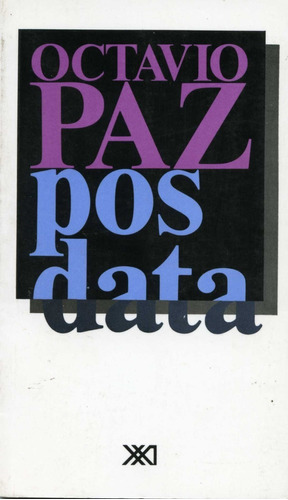 Posdata - Octavio Paz - Ensayo Literario