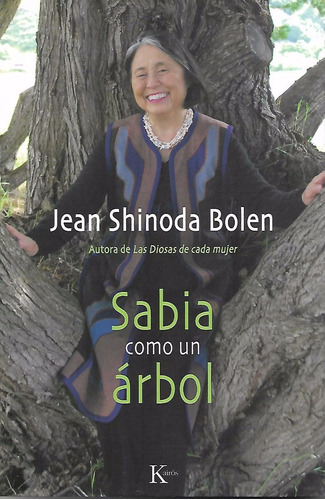 Libro Sabia Como Un Árbol  J. Shinoda Bolen
