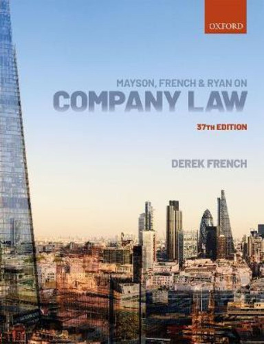 Mayson, French & Ryan On Company Law / Derek French