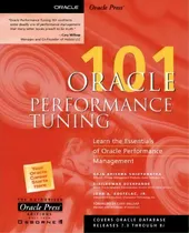 Comprar Oracle Performance Tuning 101, De Gaja Vaidyanatha. Editorial Mcgraw-hill Education - Europe, Tapa Blanda En Inglés