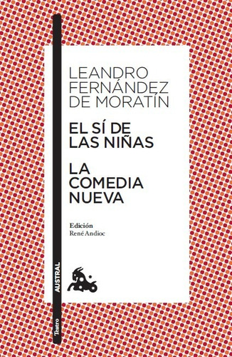 Libro El Si De Las Ninas / La Comedia Nueva - Fernandez De