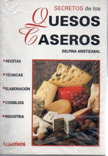 Secretos De Los Quesos Caseros Delfina Aristizabal 