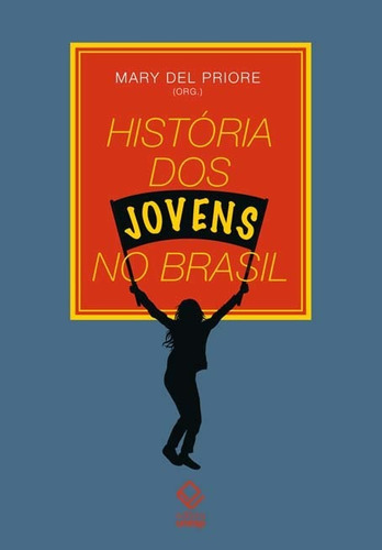 História Dos Jovens No Brasil