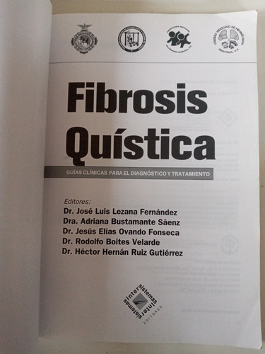 Fibrosis Quística. Dr. José Luis Lezana Fernández Y Otros.