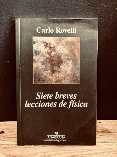 Siete Breves Lecciones De Física- Carlo Rovelli