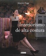 Interiorismo De Alta Costura (cartone) - Fogg Marnie (papel)