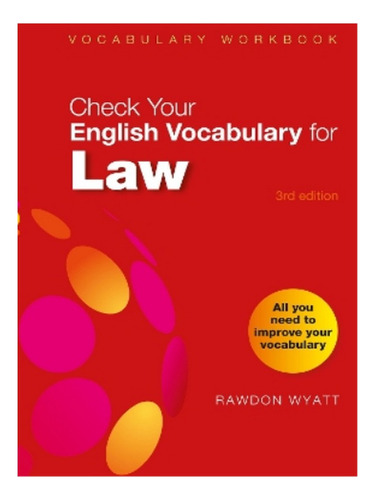 Check Your English Vocabulary For Law - Rawdon Wyatt. Eb19