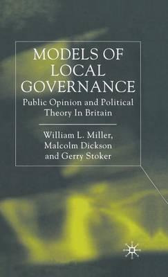 Libro Models Of Local Governance - William L. Miller