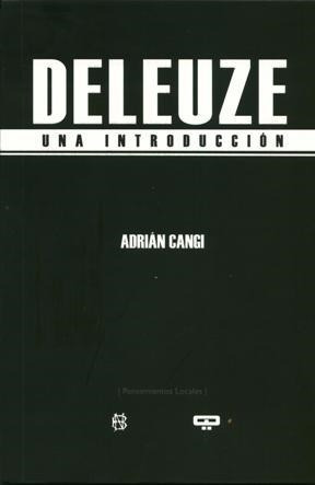 Deleuze Una Introduccion - Cangi (libro)