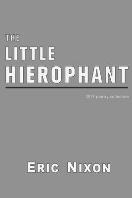 Libro The Little Hierophant: 2019 Poetry Collection - Nix...