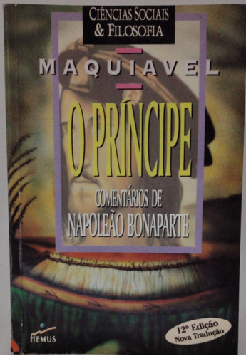 O Principe - Maquiavel - Ed. Hemus ( Portugues ) 