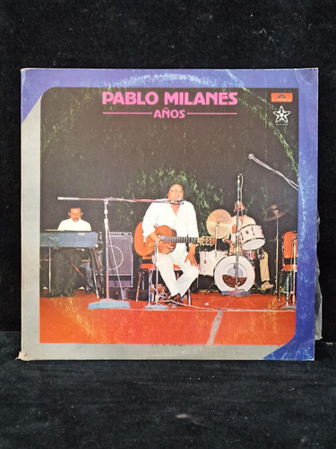 Disco De Vinilo Años De Pablo Milanes