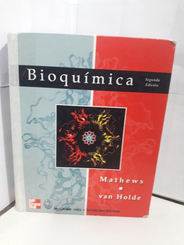 Bioquimica 2 Edicion