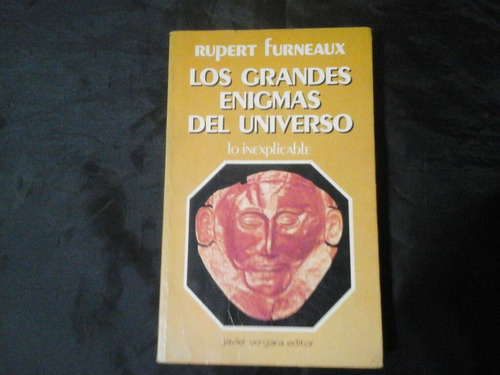 Los Grandes Enigmas Del Universo - Rupert Furneaux